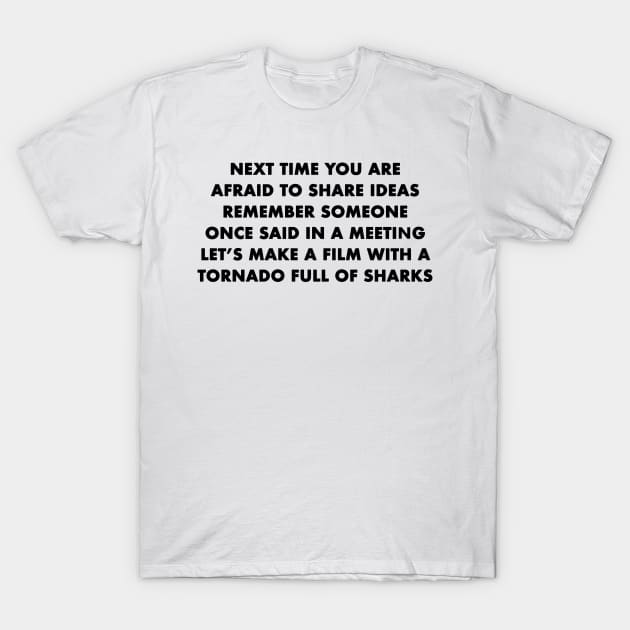 Sharknado T-Shirt by Soll-E